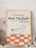 WHAT THE DUCK!