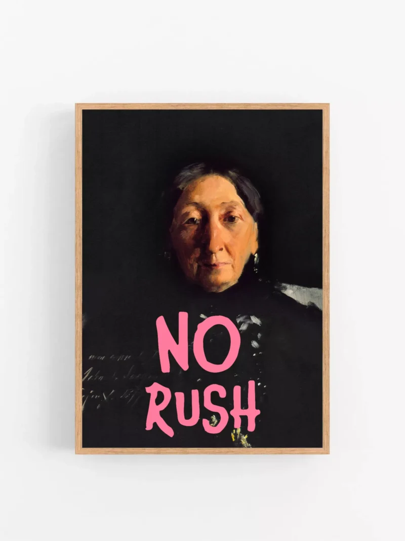NO RUSH