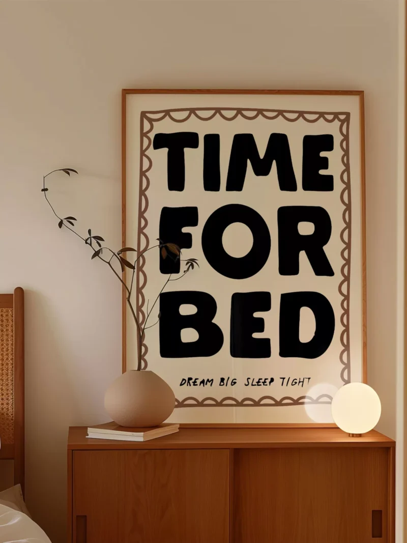 dalueur - time for bed Print, Trendy Bedroom Poster, Typography Print, Sleep Poster,